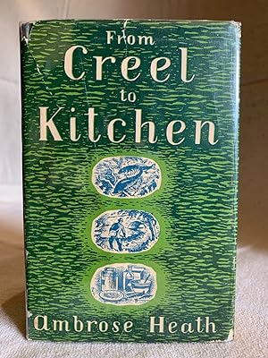 From Creel to Kitchen â" How to cook fresh-water fish, one hundred and seventy five recipes.