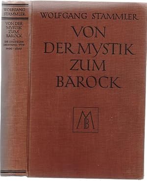 Bild des Verkufers fr Von der Mystik zum Barock 1400-1600. zum Verkauf von Antiquariat Dwal