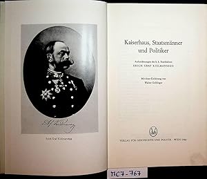 Bild des Verkufers fr Kaiserhaus, Staatsmnner und Politiker : Aufzeichnungen Mit einer Einleitung von Walter Goldinger zum Verkauf von ANTIQUARIAT.WIEN Fine Books & Prints