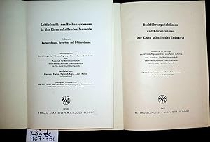 Leitfaden für das Rechnungswesen in der Eisen schaffenden Industrie. 2 Bände (1. Band: Kostenrech...