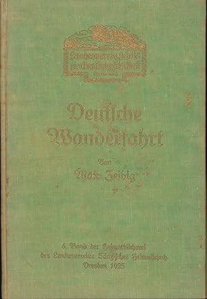 Imagen del vendedor de Deutsche Wanderfahrt,6. Band der Heimatbcherei" a la venta por Antiquariat Kastanienhof
