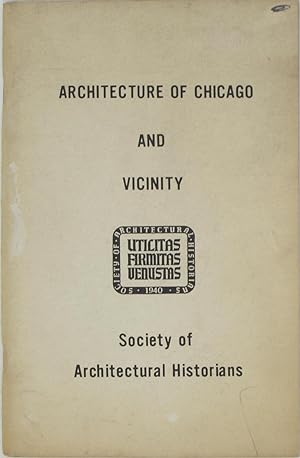 Image du vendeur pour Architecture of Chicago and Vicinity mis en vente par Powell's Bookstores Chicago, ABAA