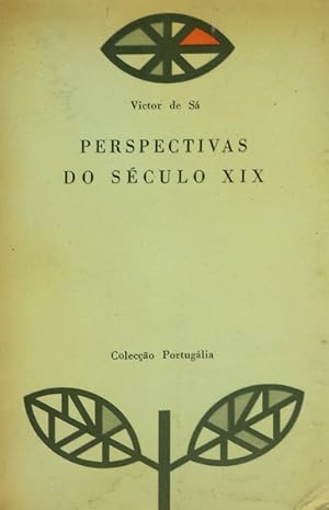 PERSPECTIVAS DO SÉCULO XIX.