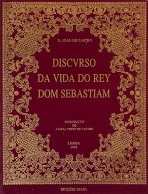 DISCVRSO DA VIDA DO REY DOM SEBASTIAM.