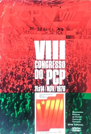 VIII CONGRESSO O PCP.