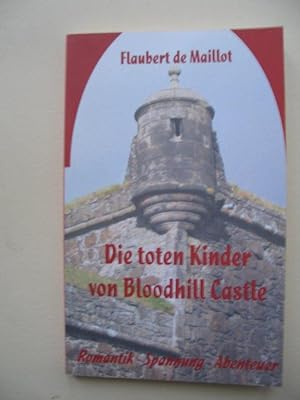 Die toten Kinder von Bloodhill Castle