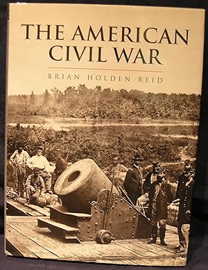 Image du vendeur pour The American Civil War, And the War's of the Industrial Revolution mis en vente par powellbooks Somerset UK.