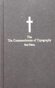 Seller image for The Ten Commandments of Typography/ Type Heresy: Breaking the Ten Commandments of Typography for sale by Librairie La fort des Livres