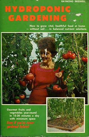 Imagen del vendedor de Hydroponic Gardening: The "Magic" of Modern Hydroponics for the Home Gardener a la venta por Gadzooks! Books!