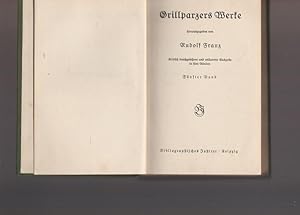 Grillparzers Werke. Kritische durchgesehene und erläuterte Ausgabe in fünf Bänden - Band 1-5. (Ko...
