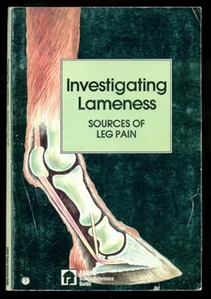 Seller image for Investigating Lameness - Sources of Leg Pain for sale by Don's Book Store