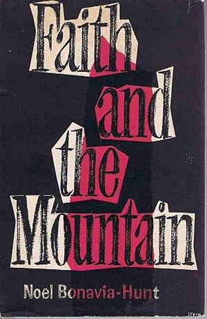 Imagen del vendedor de Faith and the Mountain a la venta por Lazy Letters Books