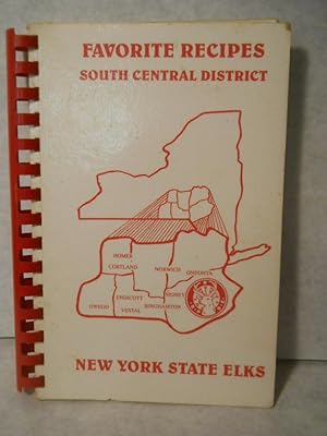 Seller image for Favorite Recipes, South Central District, New York State Elks for sale by Gil's Book Loft