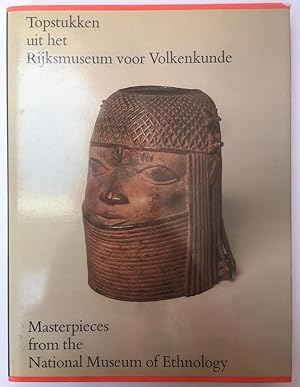 Imagen del vendedor de Topstukken uit het Rijksmuseum voor Volkenkunde / Masterpieces from the National museum of ethnology a la venta por Joseph Burridge Books