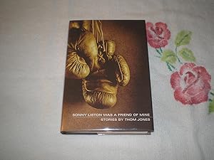 Seller image for Sonny Liston Was a Friend of Mine: Stories for sale by SkylarkerBooks