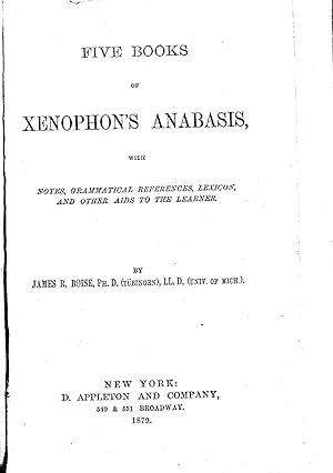 Seller image for Five Books of Xenophon's Anabasis for sale by PERIPLUS LINE LLC