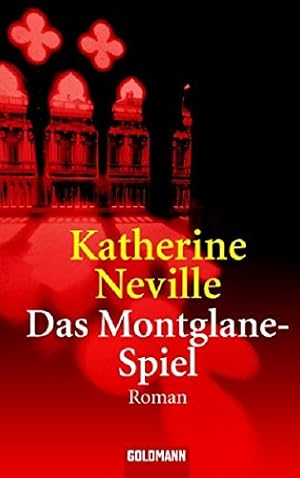 Bild des Verkufers fr Das Montglane-Spiel : Roman. Katherine Neville. Aus dem Engl. von Manfred Ohl und Hans Sartorius / Goldmann ; 44238 zum Verkauf von Antiquariat Buchhandel Daniel Viertel