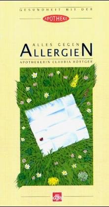 Bild des Verkufers fr Alles gegen Allergien zum Verkauf von Antiquariat Buchhandel Daniel Viertel