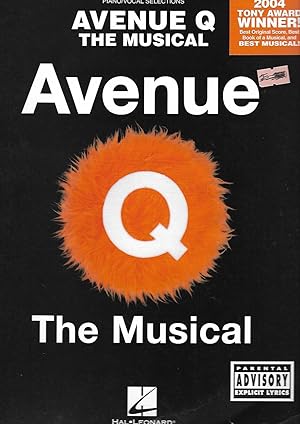 Avenue Q: The Musical. Piano Vocal Selections