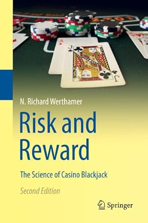 Seller image for Risk and Reward : The Science of Casino Blackjack for sale by AHA-BUCH GmbH