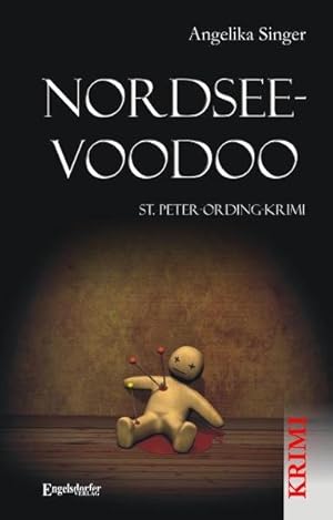 Bild des Verkufers fr Nordsee-Voodoo : St. Peter-Ording-Krimi / Angelika Singer / Krimi zum Verkauf von Bcher bei den 7 Bergen