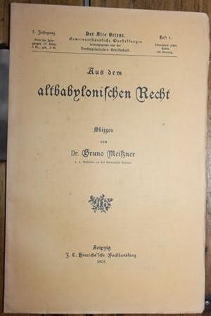 Bild des Verkufers fr Aus dem altbabylonischen Recht 7 Jahrgang 1905 Heft 1. zum Verkauf von Antiquariat im OPUS, Silvia Morch-Israel