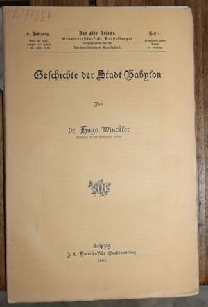 Geschichte der Stadt Babylon 6. Jahrgang 1904 Heft 1.