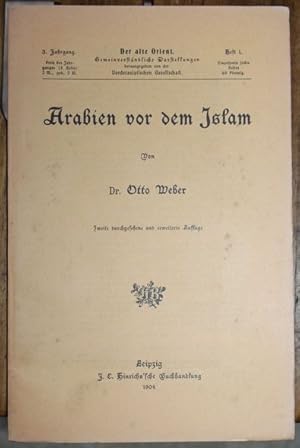 Arabien vor dem Islam 3. Jahrgang 1904 Heft 1