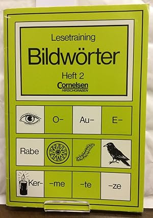 Lesetraining Bildwörter; Teil: H. 2., Schwierigkeitsstufe II. Hirschgraben-Trainingshefte