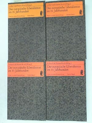 Seller image for Der europische Liberalismus im 19. Jahrhundert.Texte zu seiner Entwicklung. Band 1. - 4. (4 Bnde). for sale by Antiquariat Maiwald