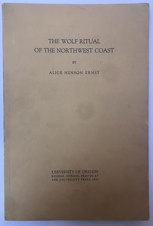 Image du vendeur pour The wolf ritual of the Northwest Coast mis en vente par Joseph Burridge Books