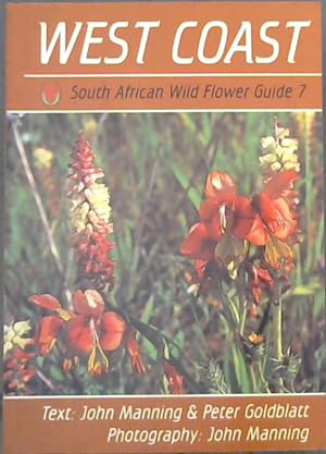 Bild des Verkufers fr South African Wild Flower Guide: West Coast No. 7 zum Verkauf von Chapter 1