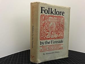 Bild des Verkufers fr Folklore by the Fireside: Text and Context of the Tuscan Veglia zum Verkauf von Gibbs Books