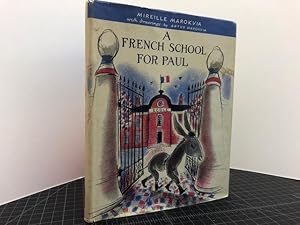 Seller image for A FRENCH SCHOOL FOR PAUL for sale by Gibbs Books