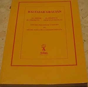 EL HÉROE. EL POLÍTICO. EL DISCRETO. ORÁCULO MANUAL