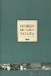 PUEBLOS BELLOS DE ESPAÑA