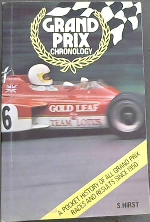 Image du vendeur pour GRAND PRIX CHRONOLOGY - A Pocket History Of All Grand Prix Races and Results Since 1950 mis en vente par Chapter 1