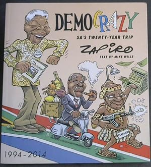 Seller image for Democrazy: SA's Twenty-Year Trip (1994 -2014) for sale by Chapter 1