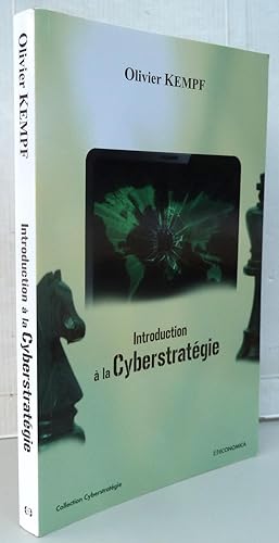 Bild des Verkufers fr Introduction  la Cyberstratgie zum Verkauf von Librairie Thot