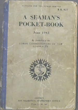 Bild des Verkufers fr A Seaman's Pocket-Book June 1943 zum Verkauf von Chapter 1
