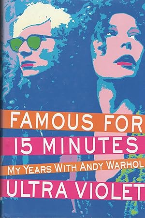 Image du vendeur pour FAMOUS FOR 15 MINUTES - MY YEARS WITH ANDY WARHOL mis en vente par ART...on paper - 20th Century Art Books