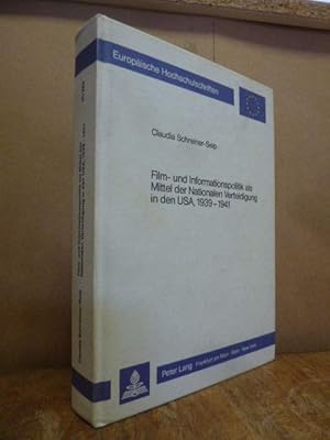 Seller image for Film- und Informationspolitik als Mittel der nationalen Verteidigung in den USA, 1939 - 1941 - Eine Studie ber die Umsetzung auenpolitischer Programme in Filminhalte, for sale by Antiquariat Orban & Streu GbR