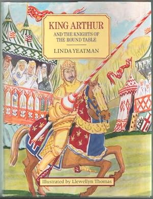 Imagen del vendedor de King Arthur and the Knights of the Round Table a la venta por The Children's Bookshop