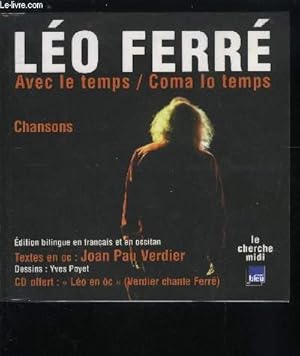 Bild des Verkufers fr AVEC LE TEMPS / COMA LO TEMPS CHANSONS - CD non inclus zum Verkauf von Le-Livre