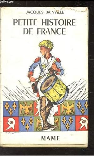 Image du vendeur pour PETITE HISTOIRE DE FRANCE mis en vente par Le-Livre