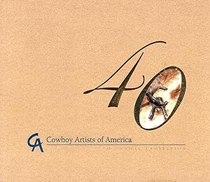 Seller image for Cowboy Artists of America: 40th Annual Exhibition for sale by Back of Beyond Books WH