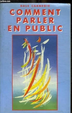 Seller image for COMMENT PARLER EN PUBLIC for sale by Le-Livre