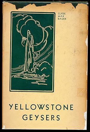 Imagen del vendedor de YELLOWSTONE GEYSERS a la venta por Alkahest Books