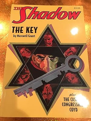 THE SHADOW # 43 THE KEY & THE CASE OF CONGRESSMAN COYD