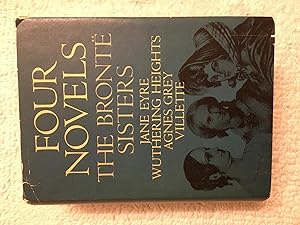 Imagen del vendedor de Four Novels: The Bronte Sisters: Jane Eyre. Wuthering Heights. Agnes Grey. Villette. a la venta por funyettabooks
